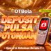 OTBola Slot APK Dana Terbaik Winrate Tinggi Terbaru