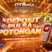 OTBola Slot Online Gacor dan Mudah Maxwin