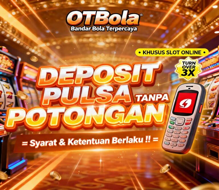 OTBola Slot Online Gacor dan Mudah Maxwin
