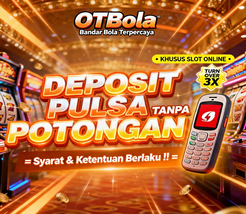 OTBola Slot Online Gacor dan Mudah Maxwin